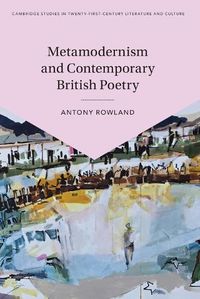 Cover image for Metamodernism and Contemporary British Poetry