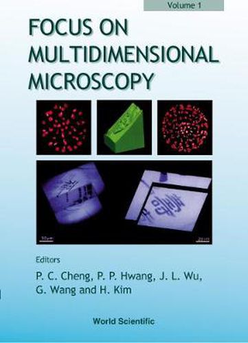 Focus On Multidimensional Microscopy - Volume 2