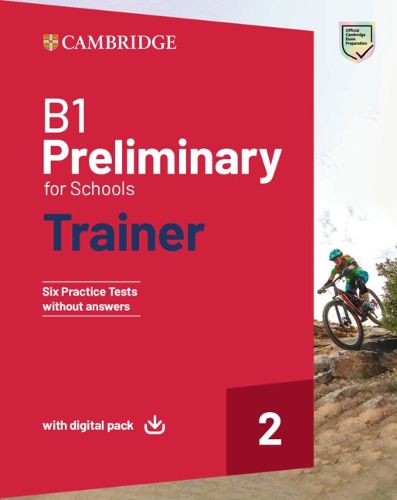 Cover image for B1 Preliminary for Schools Trainer 2 Trainer without Answers with Digital Pack