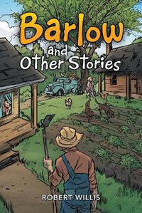 Cover image for Barlow and Other Stories