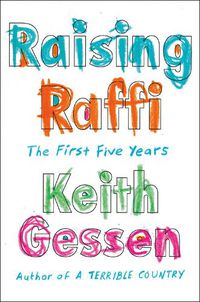 Cover image for Raising Raffi: The First Five Years