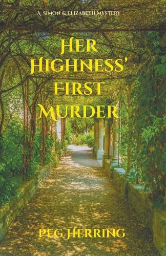 Cover image for Her Highness' First Murder