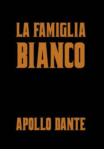 Cover image for La Famiglia Bianco