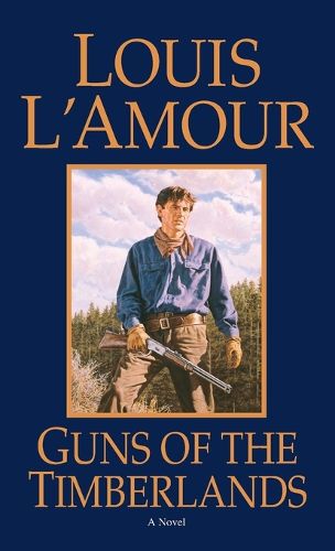 Cover image for Guns of the Timberlands