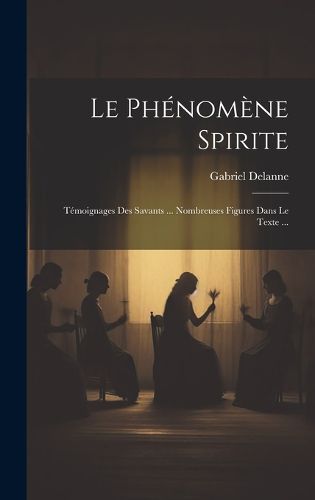 Cover image for Le Phenomene Spirite