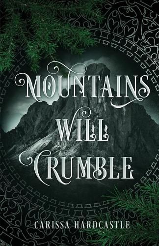 Cover image for Mountains Will Crumble