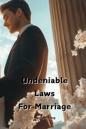 Cover image for Undeniable Laws For Marriage