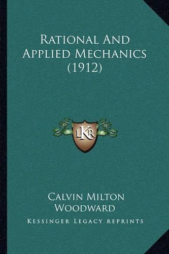 Rational and Applied Mechanics (1912)