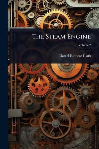 Cover image for The Steam Engine