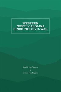 Cover image for Western North Carolina Since the Civil War