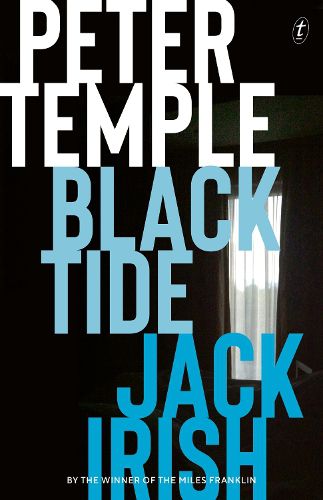 Cover image for Black Tide: Jack Irish, Book Two