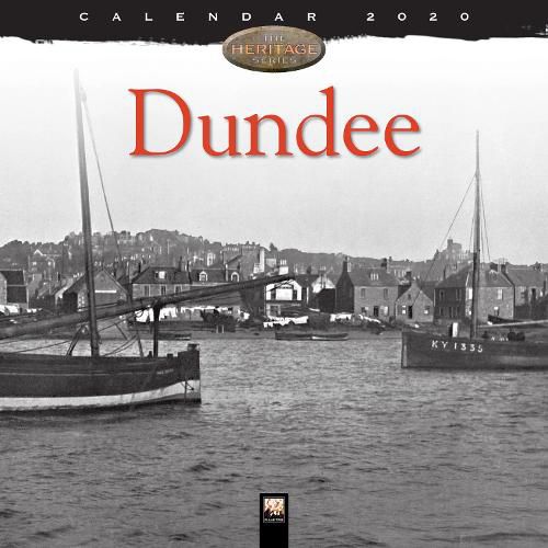 Cover image for Dundee Heritage Wall Calendar 2020 (Art Calendar)