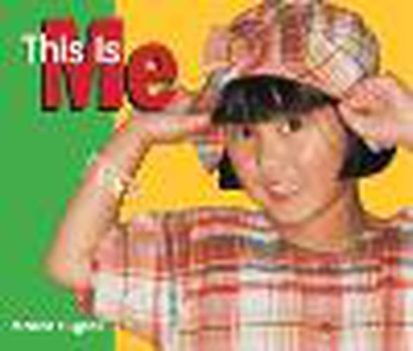 Cover image for Rigby Literacy Emergent Level 4: This Is Me (Reading Level 3/F&P Level C)