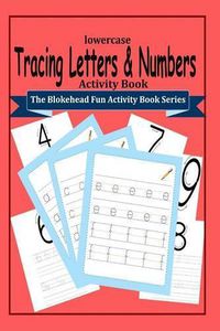 Cover image for Tracing Letters and Numbers Activity Book