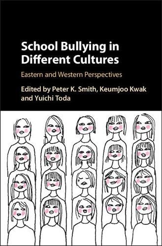 Cover image for School Bullying in Different Cultures: Eastern and Western Perspectives