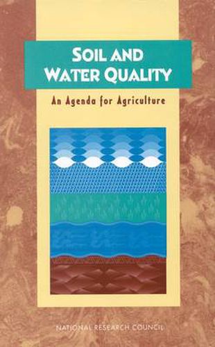 Cover image for Soil and Water Quality: An Agenda for Agriculture