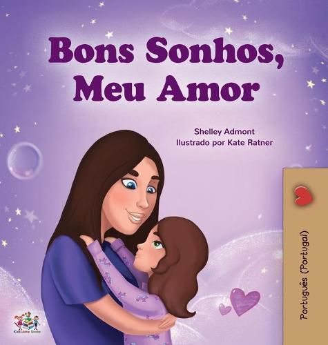 Cover image for Sweet Dreams, My Love (Portuguese Book for Kids - Portugal)