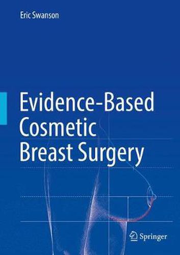 Cover image for Evidence-Based Cosmetic Breast Surgery