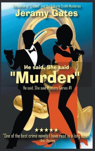 Cover image for He said, She said "Murder"