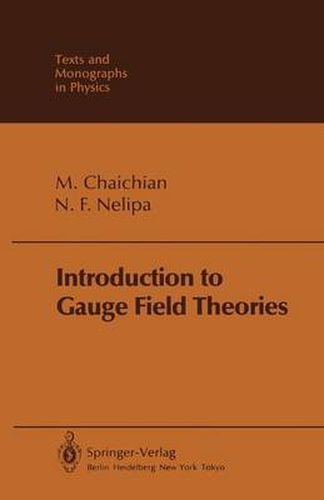 Cover image for Introduction to Gauge Field Theories