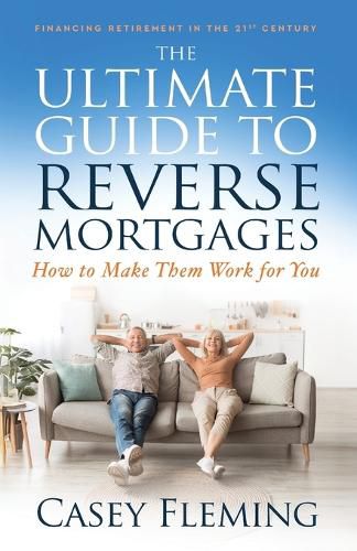 Cover image for The Ultimate Guide to Reverse Mortgages