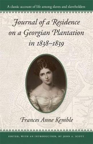 Cover image for Journal of a Residence on a Georgian Plantation, 1838-39