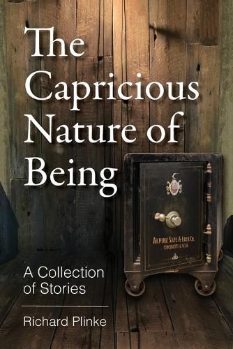 Cover image for The Capricious Nature of Being