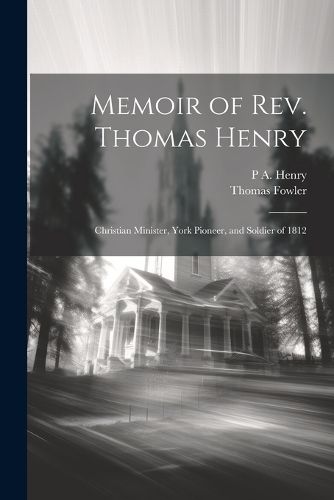 Memoir of Rev. Thomas Henry