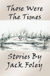 Cover image for Those Were the Times