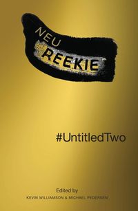 Cover image for #UntitledTwo: Neu! Reekie!