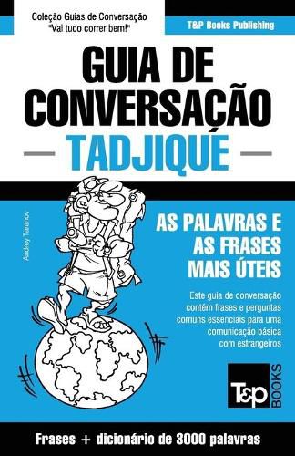 Cover image for Guia de Conversacao Portugues-Tadjique e vocabulario tematico 3000 palavras