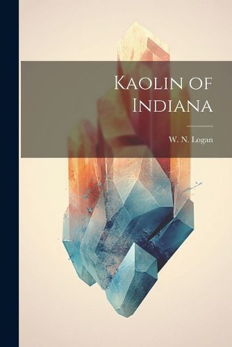 Cover image for Kaolin of Indiana