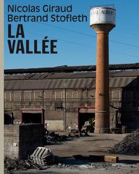 Cover image for The Valley. An Archaeology in Photographs