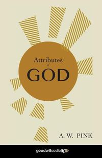 Cover image for Attributes of God