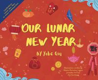 Cover image for Our Lunar New Year