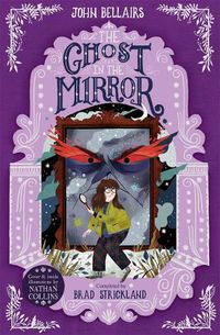 Cover image for The Ghost in the Mirror - The House With a Clock in Its Walls 4
