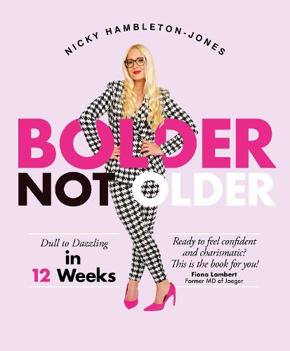 Cover image for Bolder Not Older