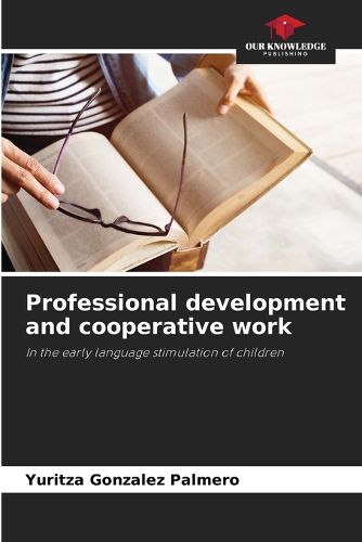 Cover image for Professional development and cooperative work