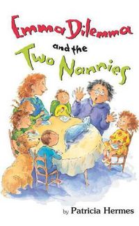 Cover image for Emma Dilemma and the Two Nannies