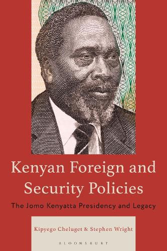 Cover image for Kenyan Foreign and Security Policies