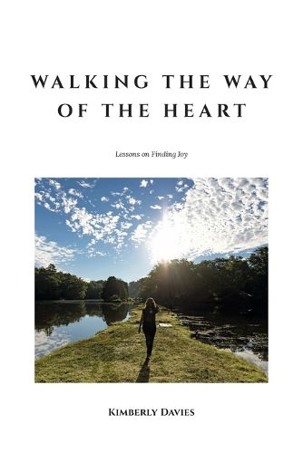 Walking the Way of the Heart