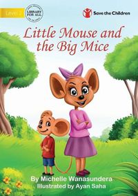 Cover image for Little Mouse and the Big Mice