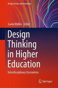 Cover image for Design Thinking in Higher Education: Interdisciplinary Encounters
