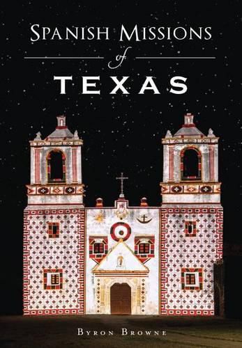 Cover image for Spanish Missions of Texas