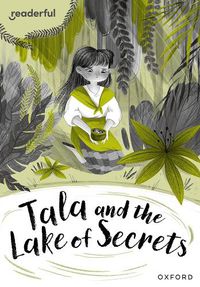 Cover image for Readerful Rise: Oxford Reading Level 10: Tala and the Lake of Secrets