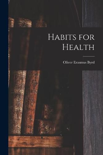 Cover image for Habits for Health