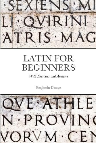 Latin for Beginners: With exercises and answers