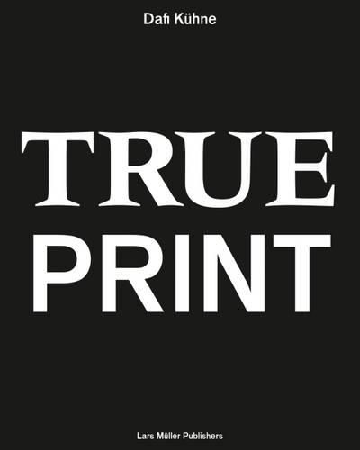 Cover image for True Print