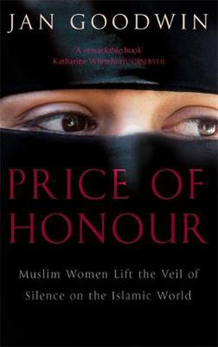 Price Of Honour: Muslim Women Lift the Veil of Silence