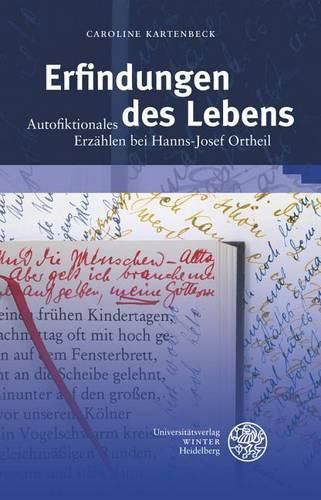 Cover image for Erfindungen Des Lebens: Autofiktionales Erzahlen Bei Hanni-Josef Ortheil